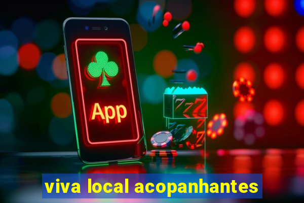 viva local acopanhantes