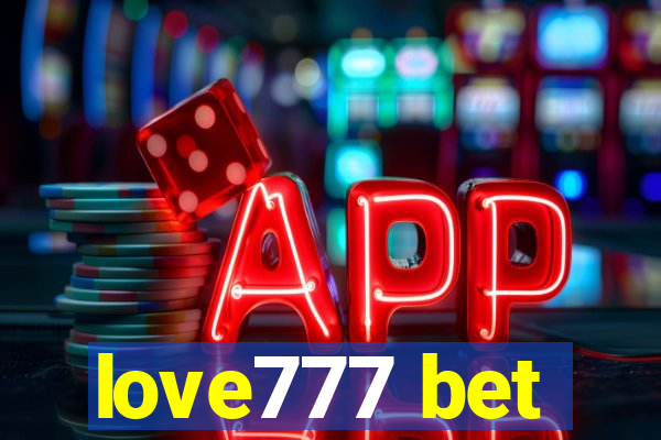 love777 bet