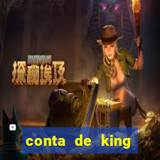 conta de king legacy gratis