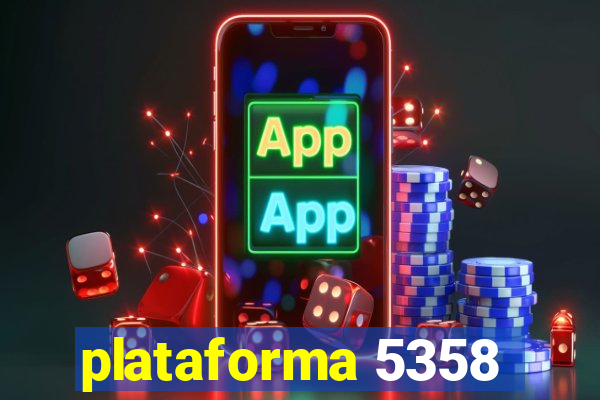 plataforma 5358