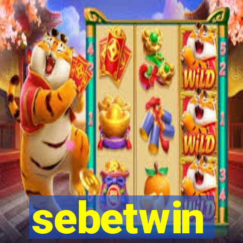 sebetwin