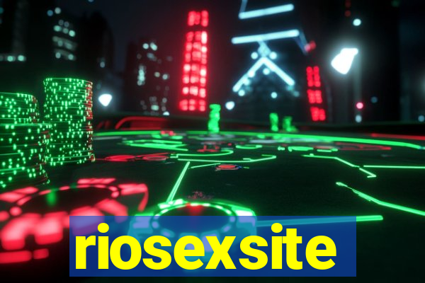 riosexsite