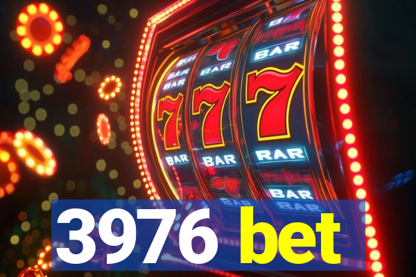 3976 bet