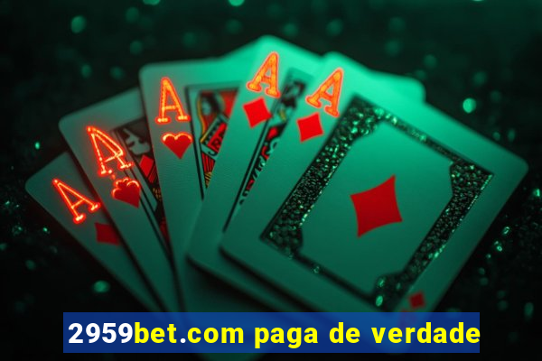 2959bet.com paga de verdade