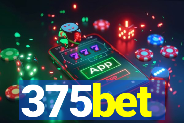 375bet