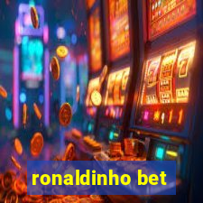 ronaldinho bet