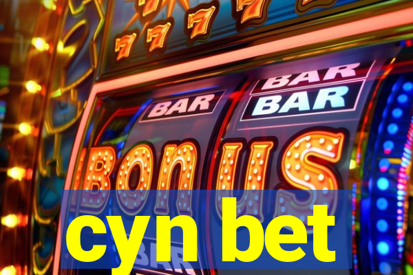 cyn bet