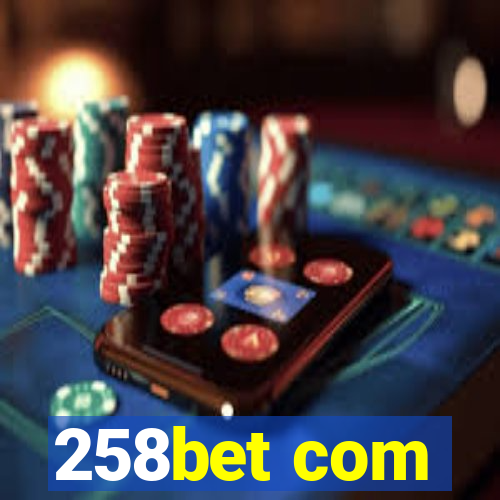 258bet com