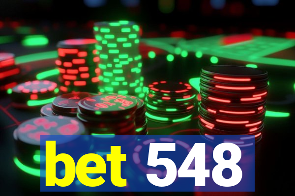 bet 548