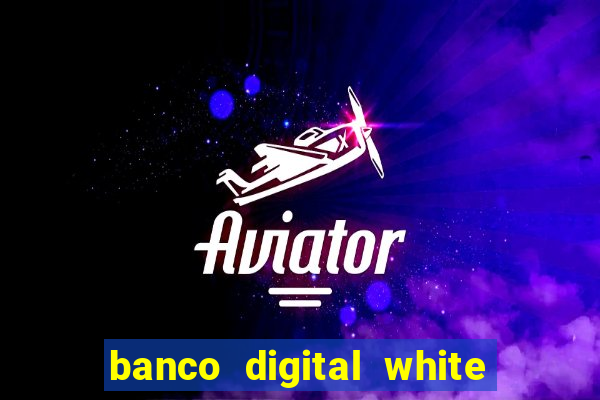 banco digital white label custo