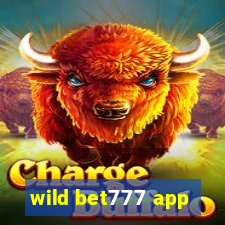 wild bet777 app