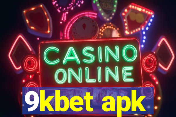 9kbet apk