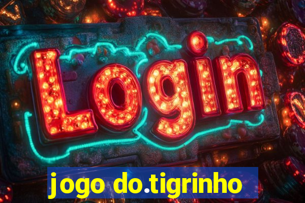 jogo do.tigrinho