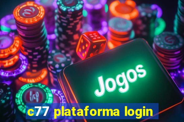 c77 plataforma login