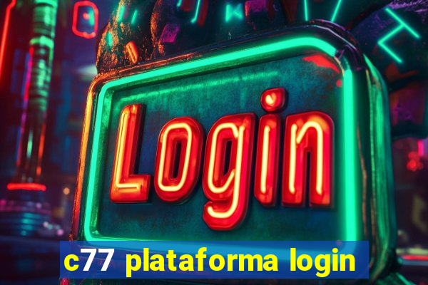 c77 plataforma login