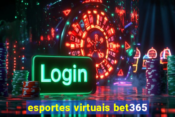 esportes virtuais bet365