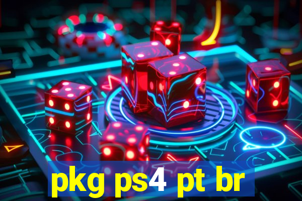 pkg ps4 pt br