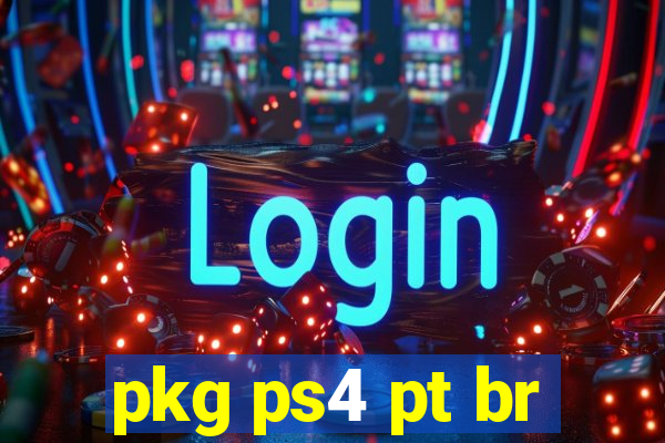 pkg ps4 pt br