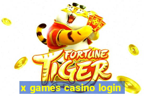 x games casino login