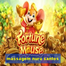 massagem nuru santos