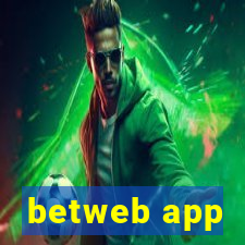 betweb app