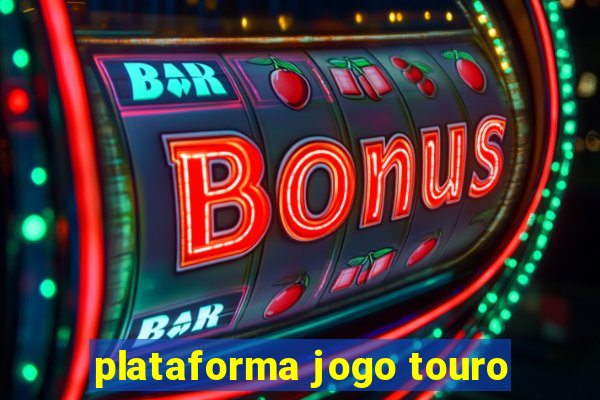 plataforma jogo touro