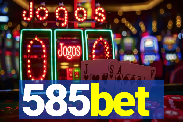 585bet