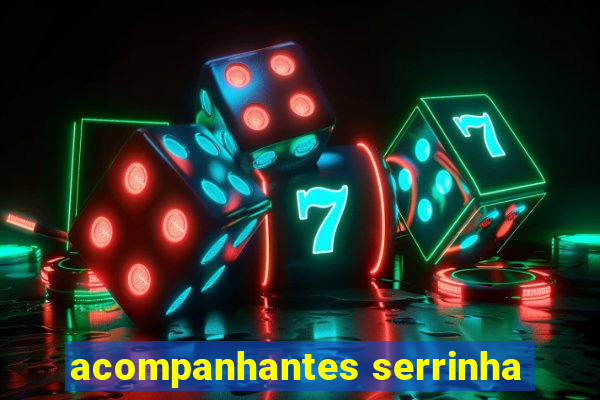 acompanhantes serrinha