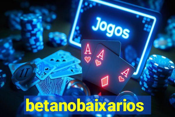 betanobaixarios