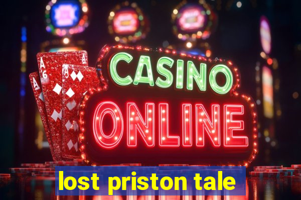 lost priston tale