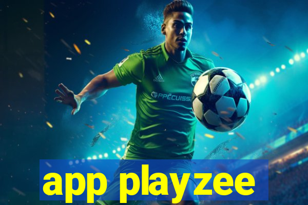 app playzee