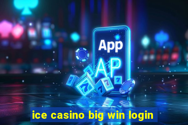 ice casino big win login