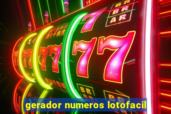 gerador numeros lotofacil