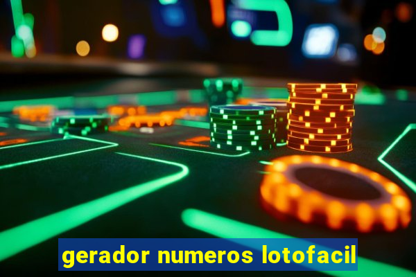 gerador numeros lotofacil