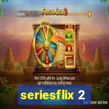 seriesflix 2