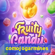 comojogarmines