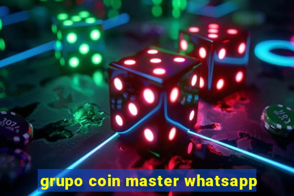 grupo coin master whatsapp