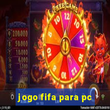 jogo fifa para pc