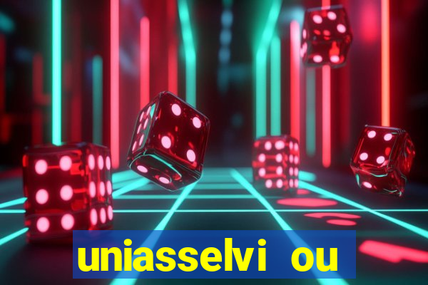 uniasselvi ou cruzeiro do sul