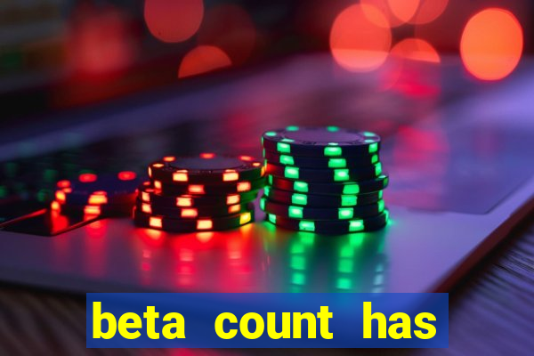 beta count has changed pt br