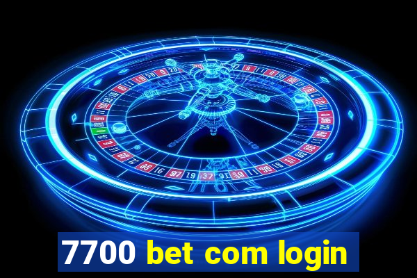 7700 bet com login