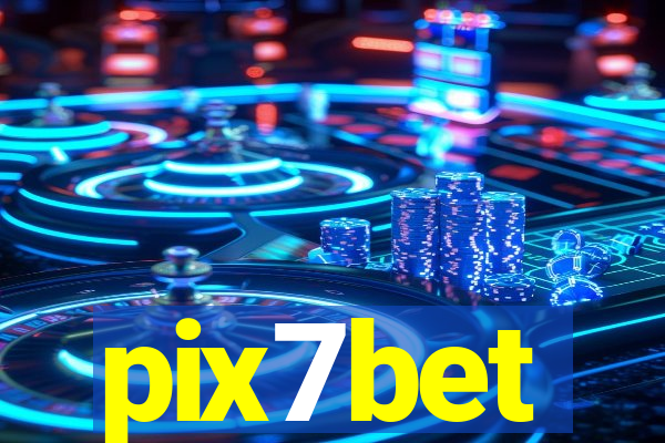 pix7bet