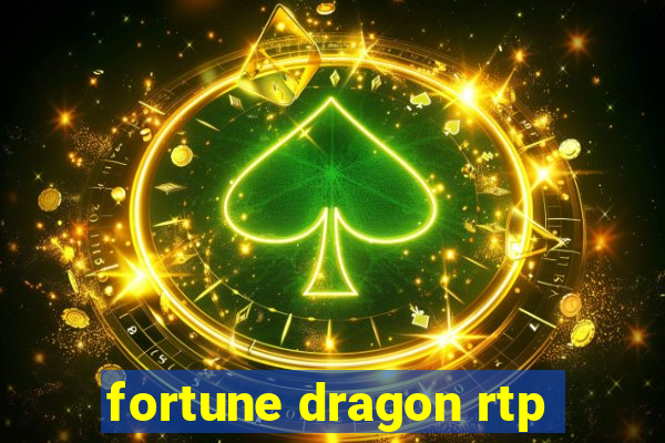 fortune dragon rtp