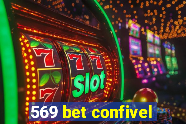 569 bet confivel