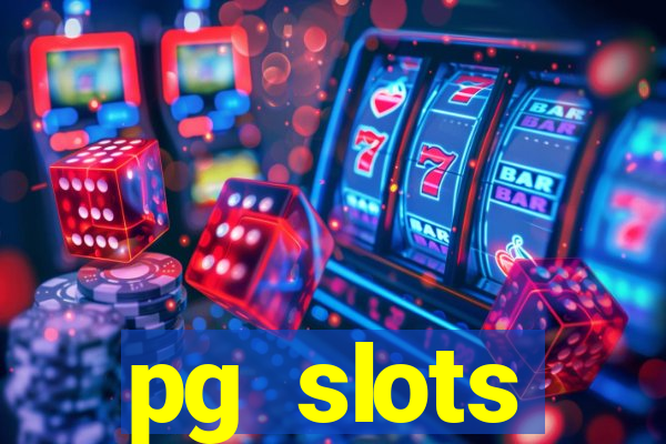 pg slots porcentagem agora