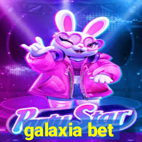 galaxia bet