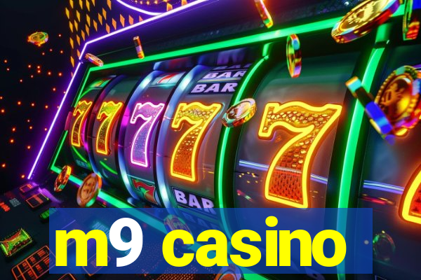 m9 casino