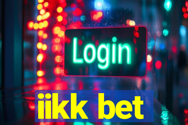 iikk bet