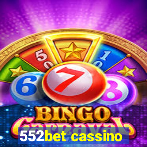 552bet cassino