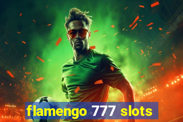 flamengo 777 slots